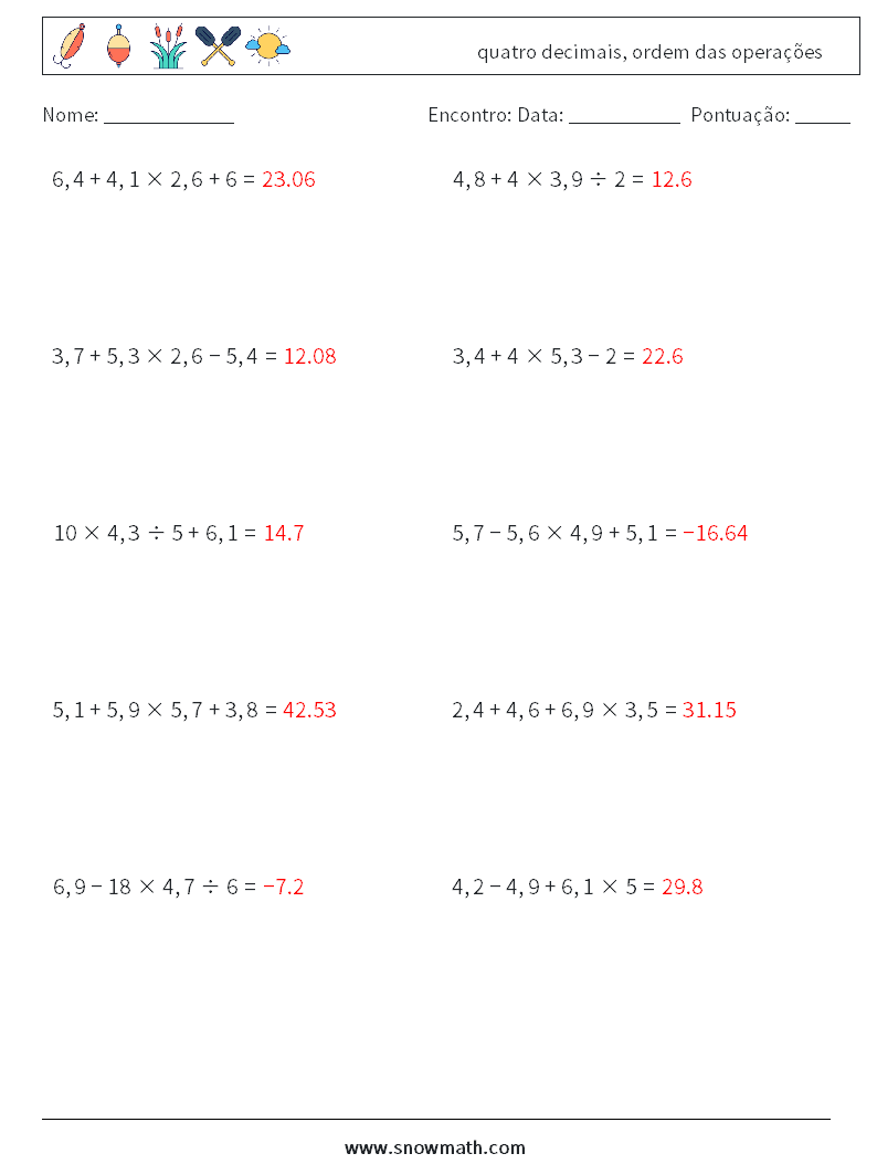 (10) quatro decimais, ordem das operações planilhas matemáticas 5 Pergunta, Resposta