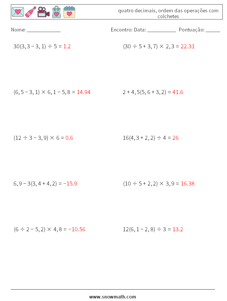 (10) quatro decimais, ordem das operações com colchetes planilhas matemáticas 13 Pergunta, Resposta