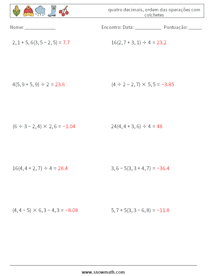 (10) quatro decimais, ordem das operações com colchetes planilhas matemáticas 17 Pergunta, Resposta