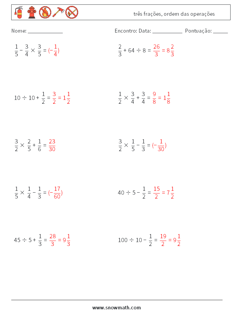 (10) três frações, ordem das operações planilhas matemáticas 12 Pergunta, Resposta