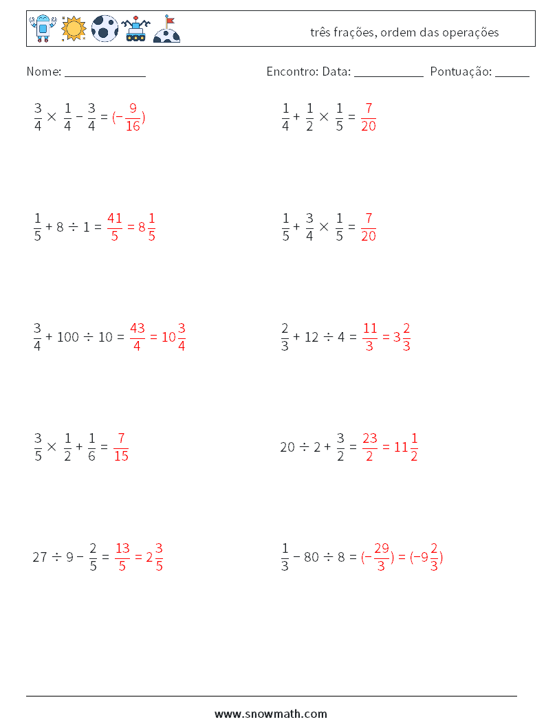 (10) três frações, ordem das operações planilhas matemáticas 15 Pergunta, Resposta