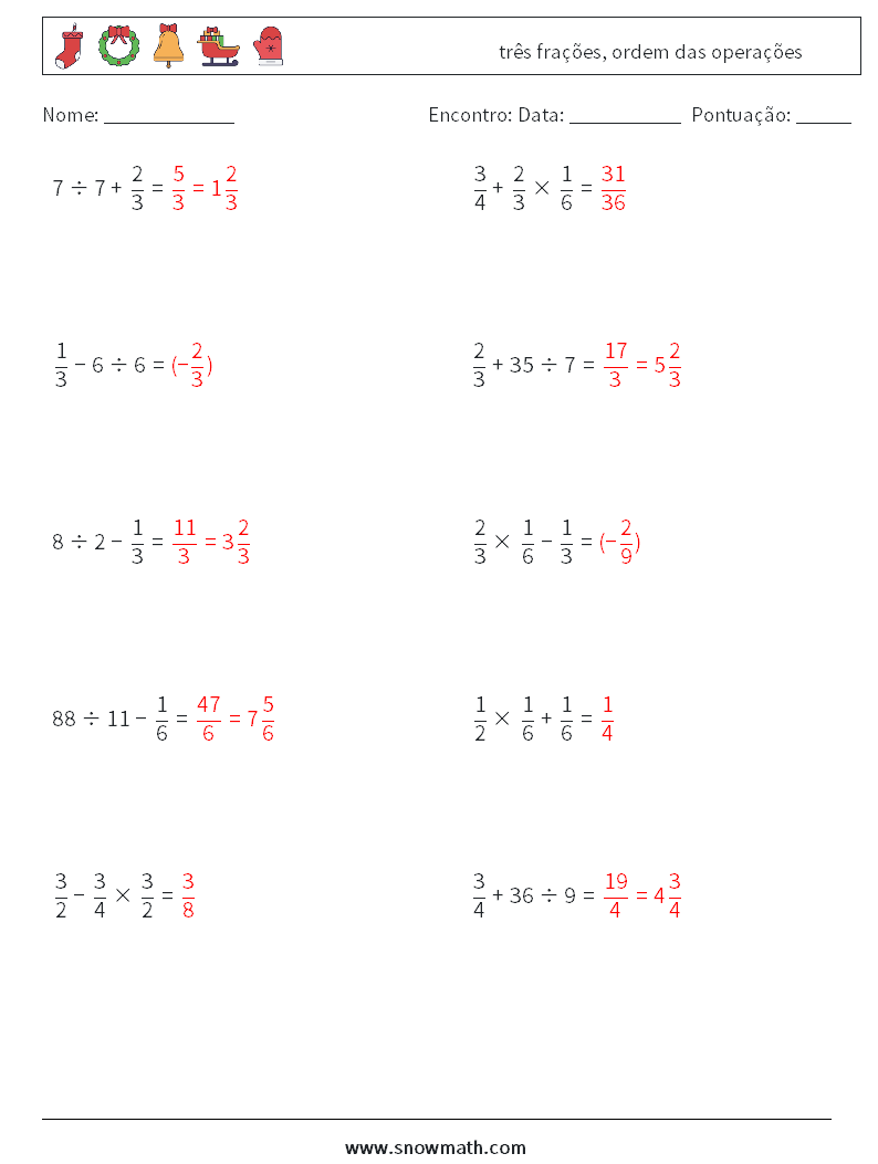 (10) três frações, ordem das operações planilhas matemáticas 18 Pergunta, Resposta