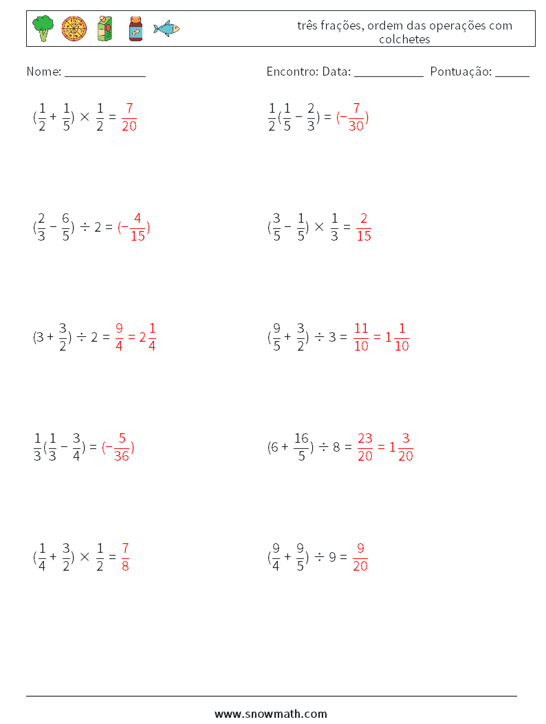 (10) três frações, ordem das operações com colchetes planilhas matemáticas 12 Pergunta, Resposta