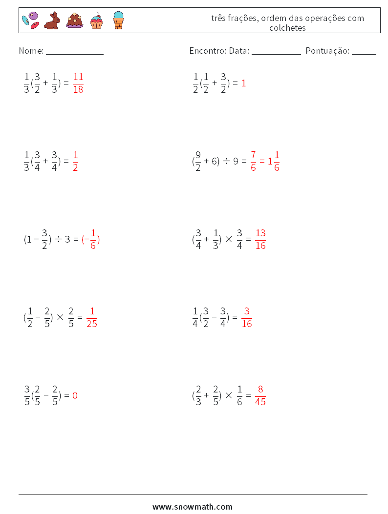 (10) três frações, ordem das operações com colchetes planilhas matemáticas 16 Pergunta, Resposta