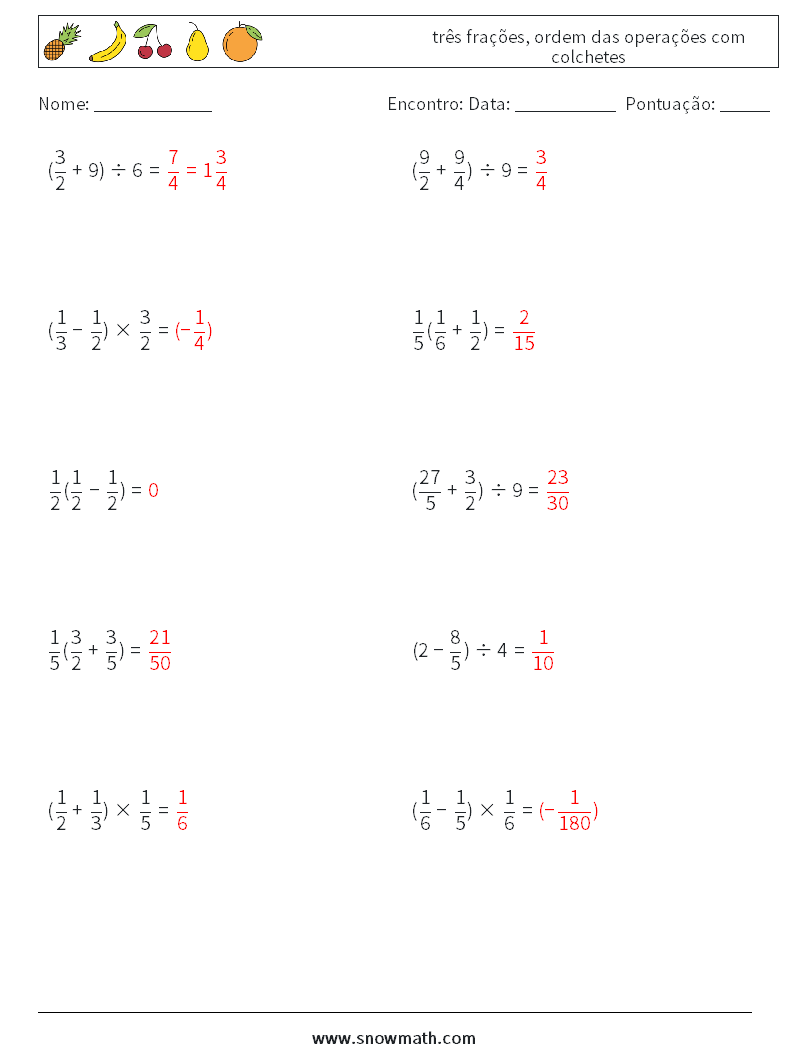 (10) três frações, ordem das operações com colchetes planilhas matemáticas 18 Pergunta, Resposta