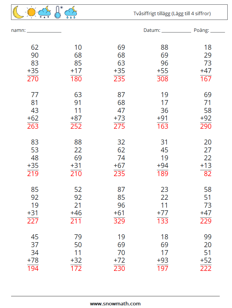 (25) Tvåsiffrigt tillägg (Lägg till 4 siffror) Matematiska arbetsblad 4 Fråga, svar