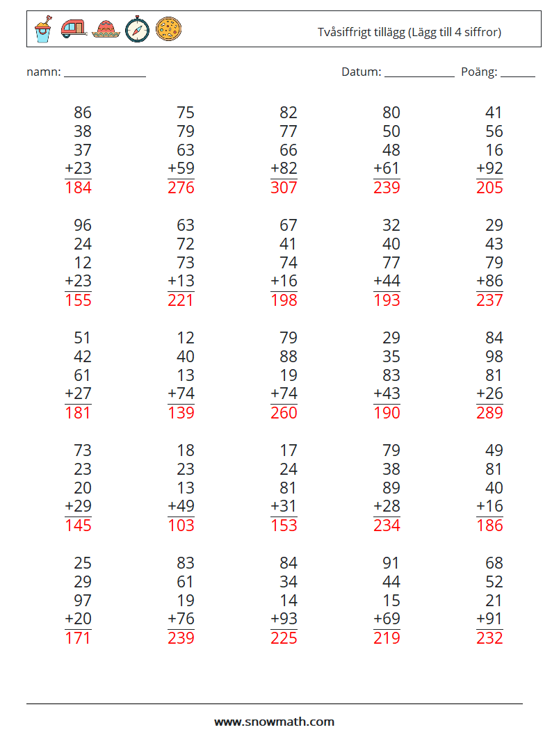 (25) Tvåsiffrigt tillägg (Lägg till 4 siffror) Matematiska arbetsblad 5 Fråga, svar