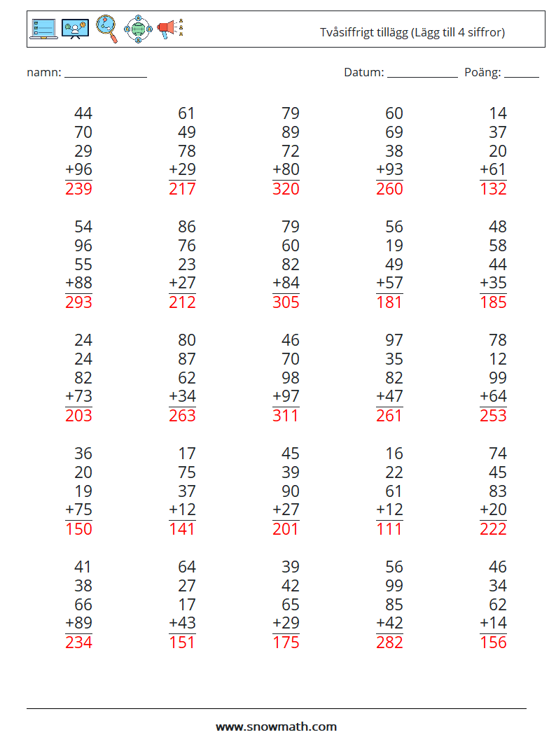 (25) Tvåsiffrigt tillägg (Lägg till 4 siffror) Matematiska arbetsblad 9 Fråga, svar