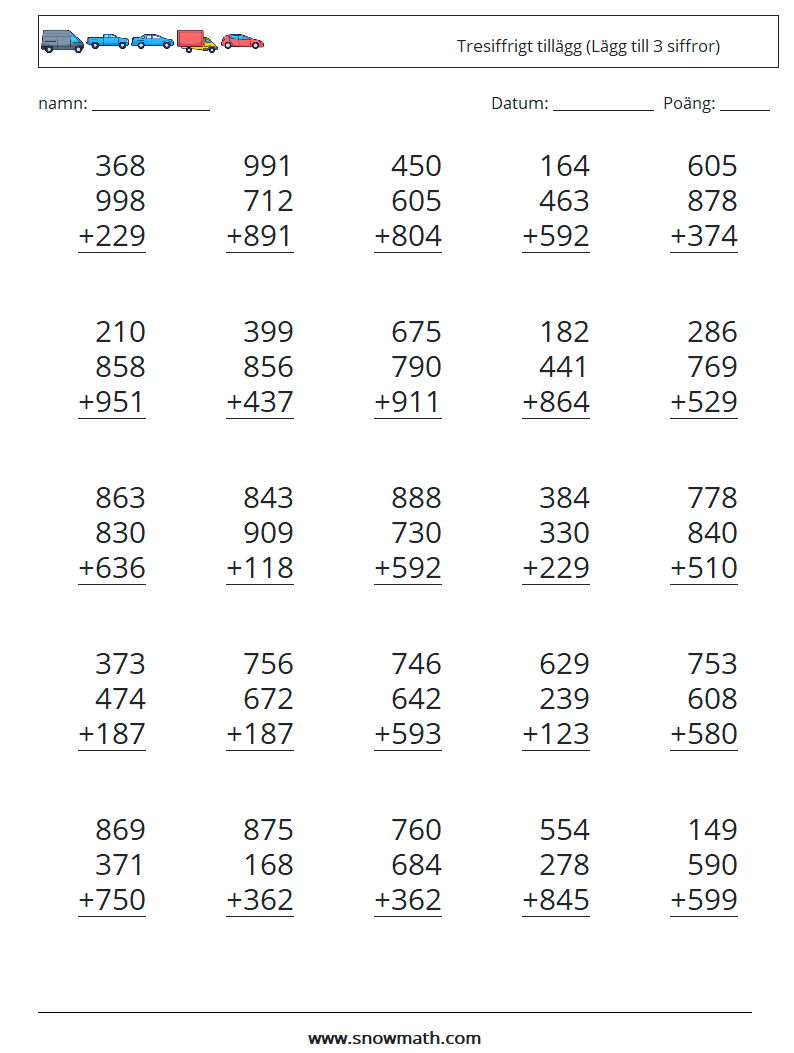 (25) Tresiffrigt tillägg (Lägg till 3 siffror) Matematiska arbetsblad 2