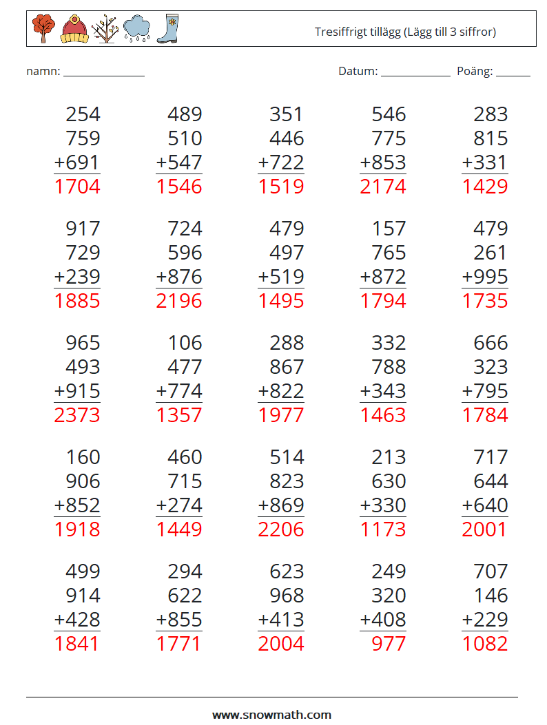 (25) Tresiffrigt tillägg (Lägg till 3 siffror) Matematiska arbetsblad 3 Fråga, svar