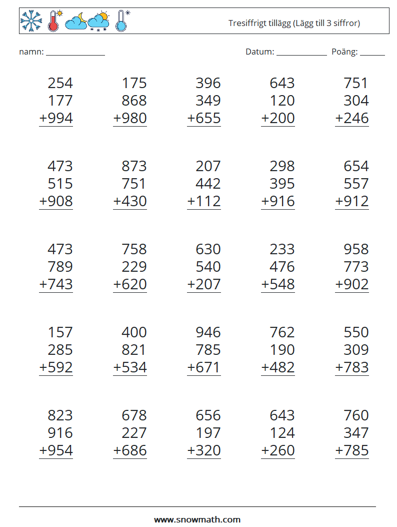 (25) Tresiffrigt tillägg (Lägg till 3 siffror) Matematiska arbetsblad 5
