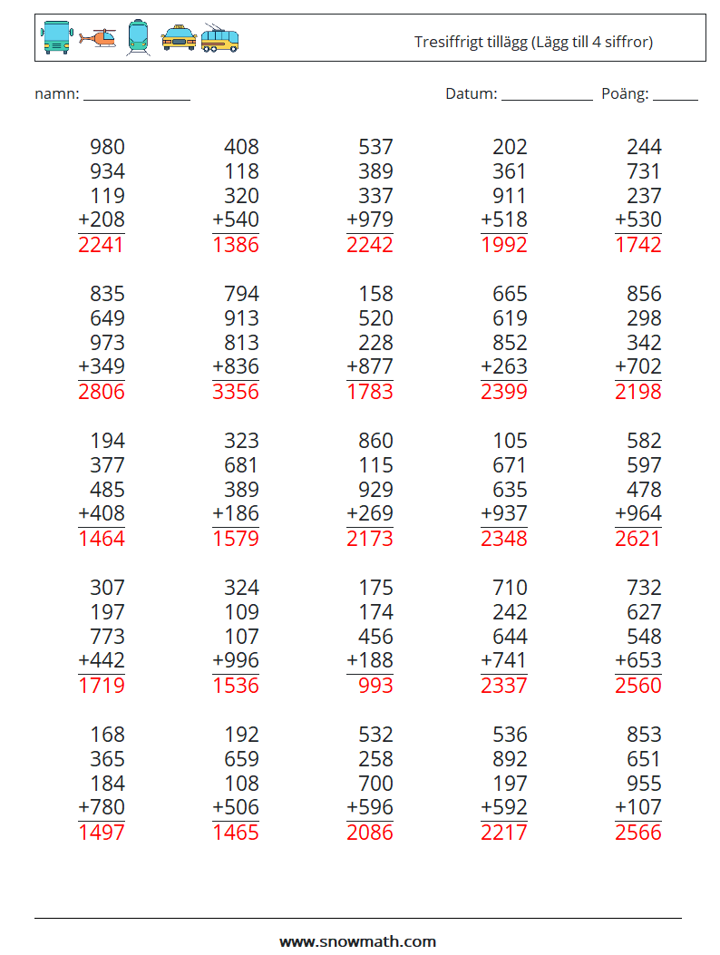 (25) Tresiffrigt tillägg (Lägg till 4 siffror) Matematiska arbetsblad 8 Fråga, svar