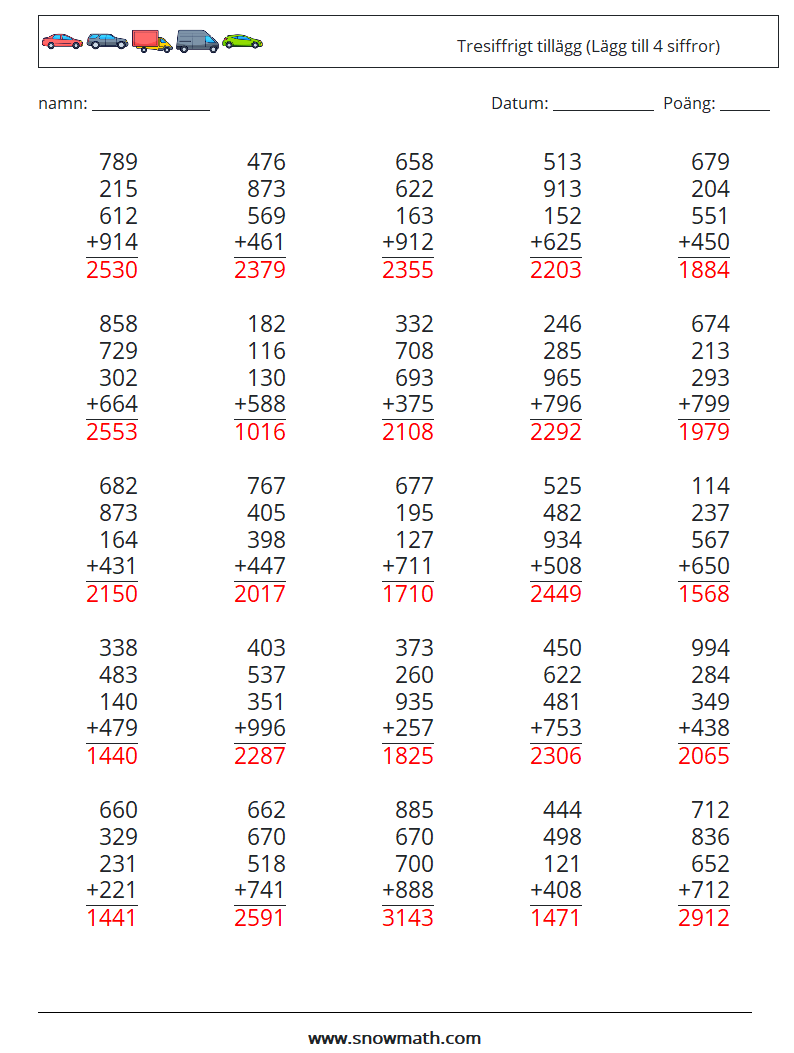 (25) Tresiffrigt tillägg (Lägg till 4 siffror) Matematiska arbetsblad 9 Fråga, svar