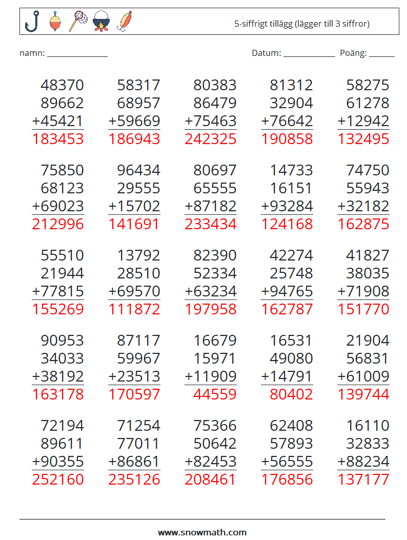 (25) 5-siffrigt tillägg (lägger till 3 siffror) Matematiska arbetsblad 7 Fråga, svar