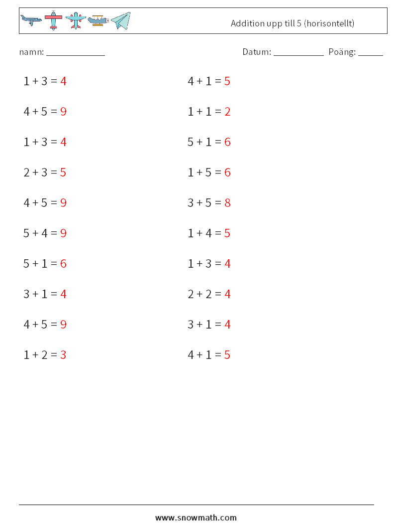 (20) Addition upp till 5 (horisontellt) Matematiska arbetsblad 6 Fråga, svar