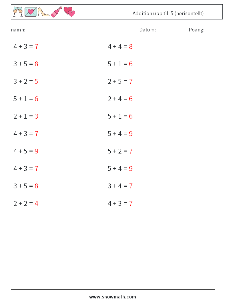 (20) Addition upp till 5 (horisontellt) Matematiska arbetsblad 9 Fråga, svar
