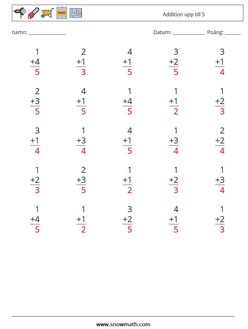 (25) Addition upp till 5 Matematiska arbetsblad 1 Fråga, svar