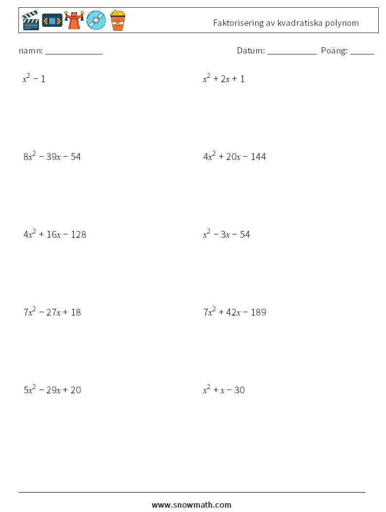 Faktorisering av kvadratiska polynom Matematiska arbetsblad 1