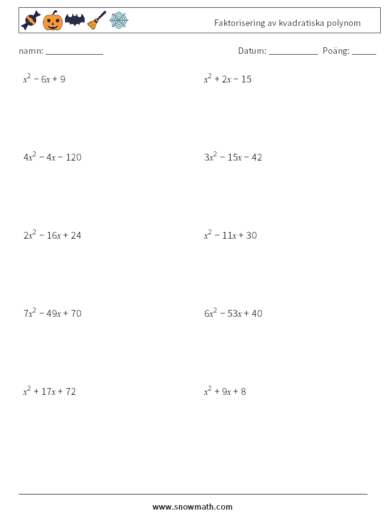 Faktorisering av kvadratiska polynom Matematiska arbetsblad 3