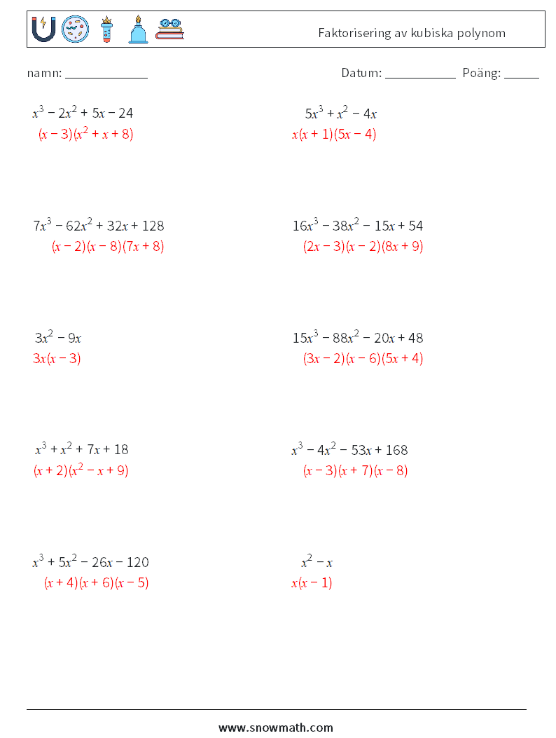 Faktorisering av kubiska polynom Matematiska arbetsblad 1 Fråga, svar