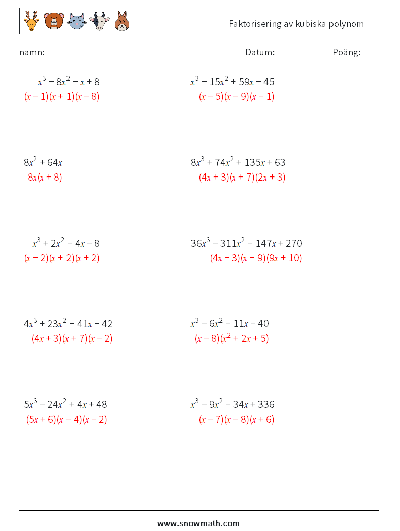 Faktorisering av kubiska polynom Matematiska arbetsblad 4 Fråga, svar