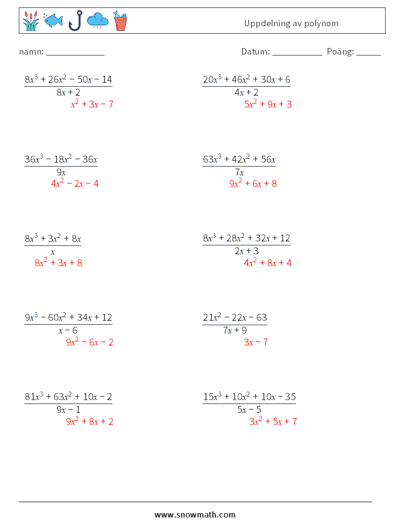 Uppdelning av polynom Matematiska arbetsblad 6 Fråga, svar