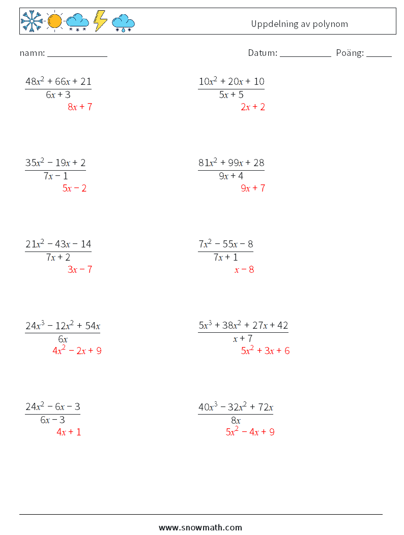 Uppdelning av polynom Matematiska arbetsblad 7 Fråga, svar