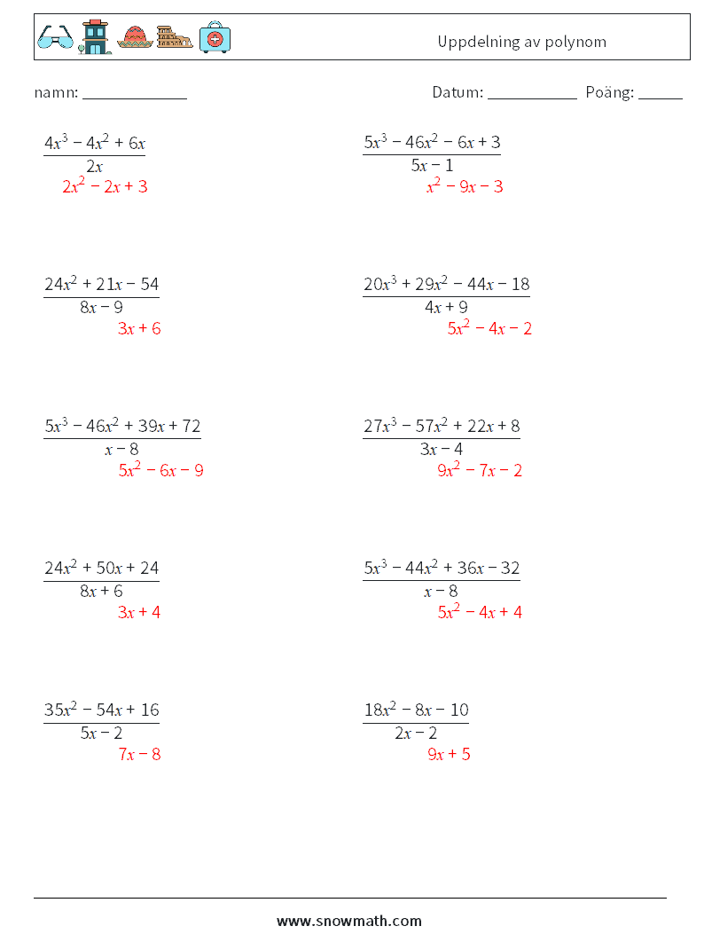 Uppdelning av polynom Matematiska arbetsblad 8 Fråga, svar