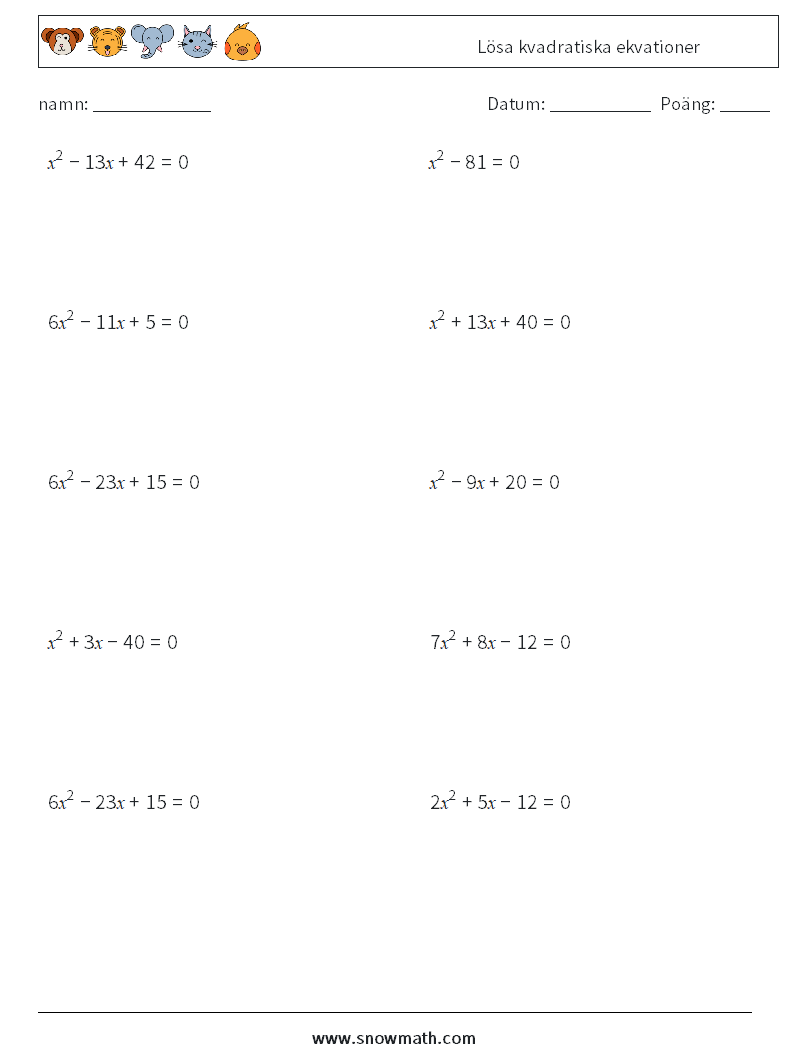 Lösa kvadratiska ekvationer Matematiska arbetsblad 9