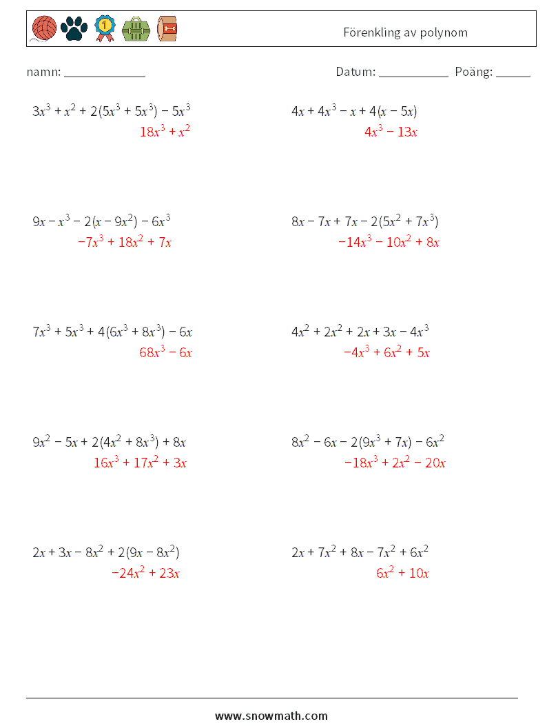 Förenkling av polynom Matematiska arbetsblad 6 Fråga, svar
