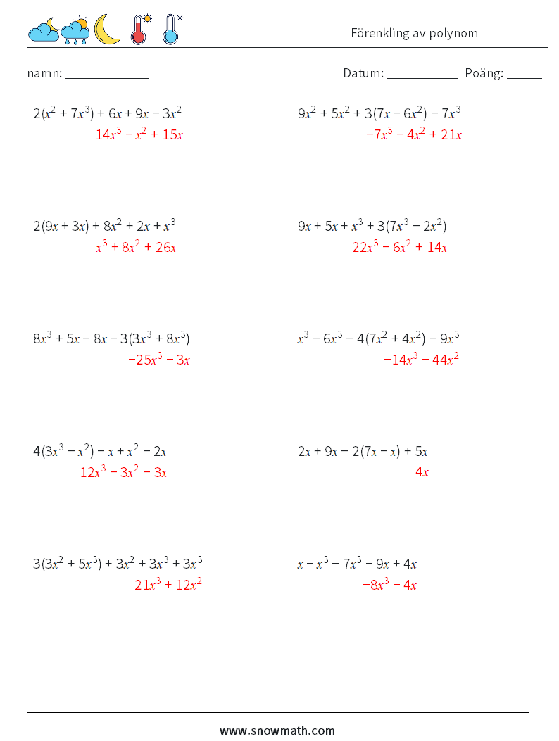 Förenkling av polynom Matematiska arbetsblad 7 Fråga, svar
