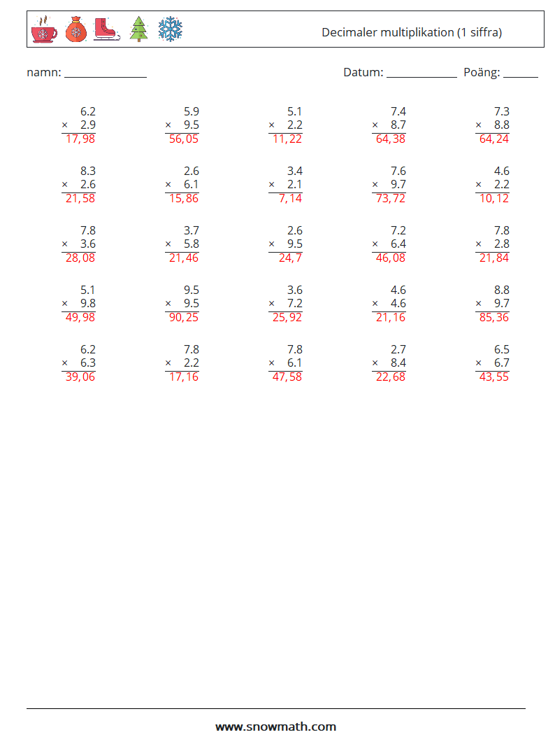 (25) Decimaler multiplikation (1 siffra) Matematiska arbetsblad 3 Fråga, svar