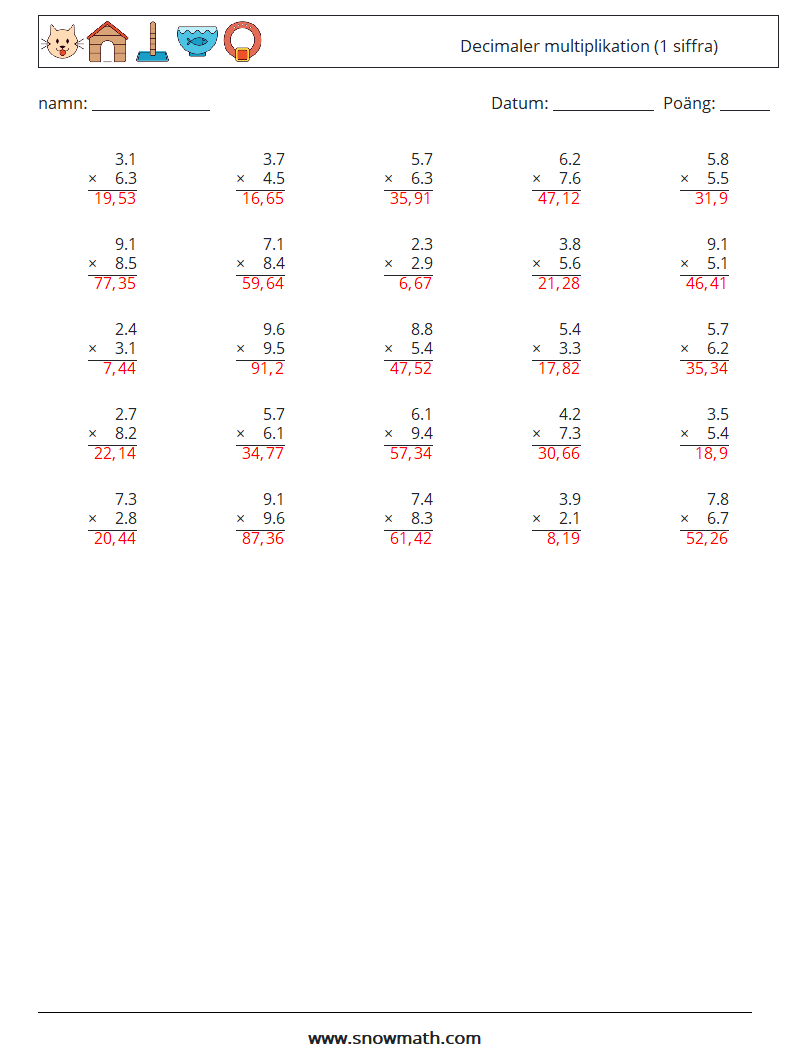 (25) Decimaler multiplikation (1 siffra) Matematiska arbetsblad 9 Fråga, svar