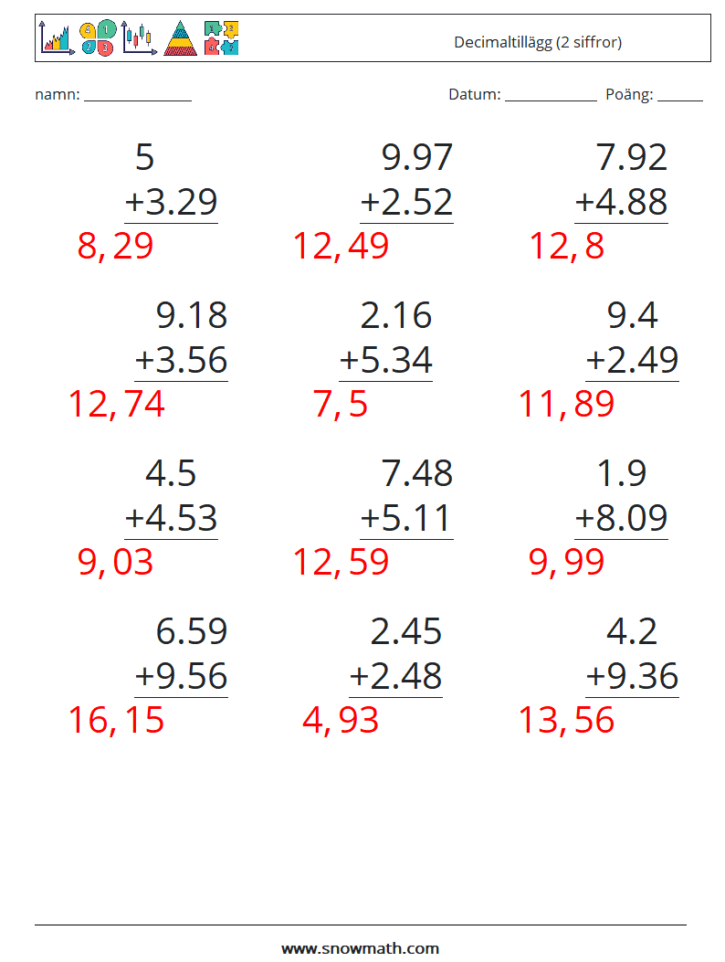 (12) Decimaltillägg (2 siffror) Matematiska arbetsblad 11 Fråga, svar