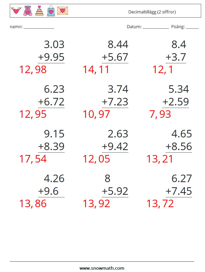 (12) Decimaltillägg (2 siffror) Matematiska arbetsblad 7 Fråga, svar