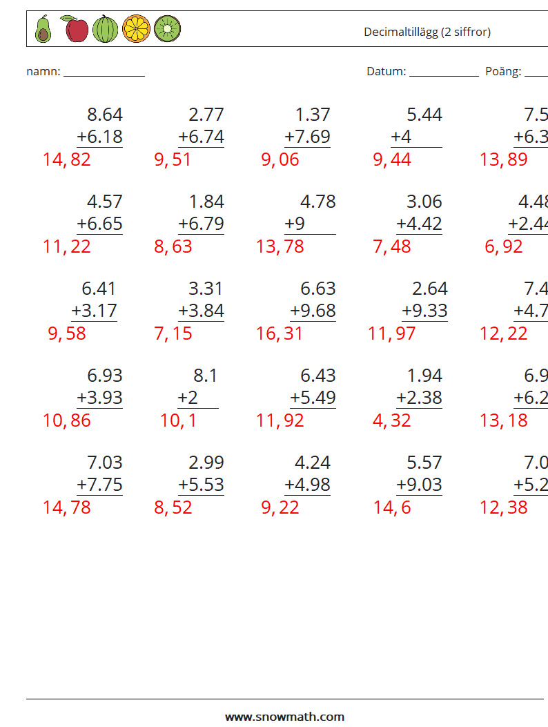 (25) Decimaltillägg (2 siffror) Matematiska arbetsblad 2 Fråga, svar