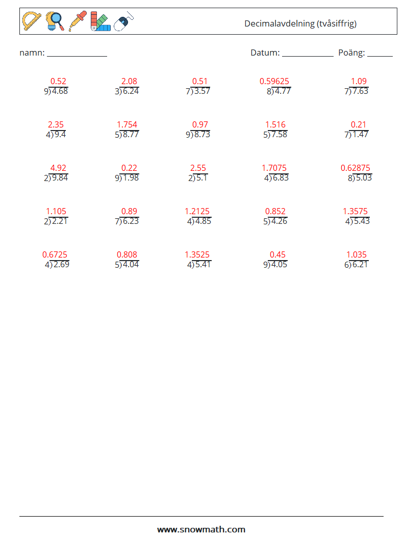 (25) Decimalavdelning (tvåsiffrig) Matematiska arbetsblad 2 Fråga, svar