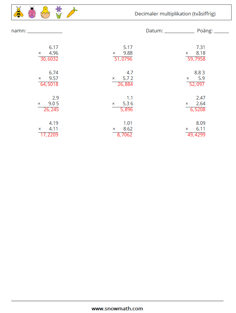 (12) Decimaler multiplikation (tvåsiffrig) Matematiska arbetsblad 11 Fråga, svar