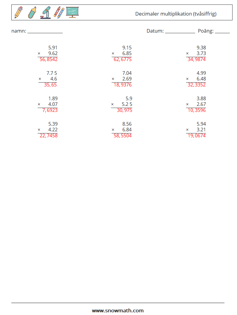 (12) Decimaler multiplikation (tvåsiffrig) Matematiska arbetsblad 17 Fråga, svar