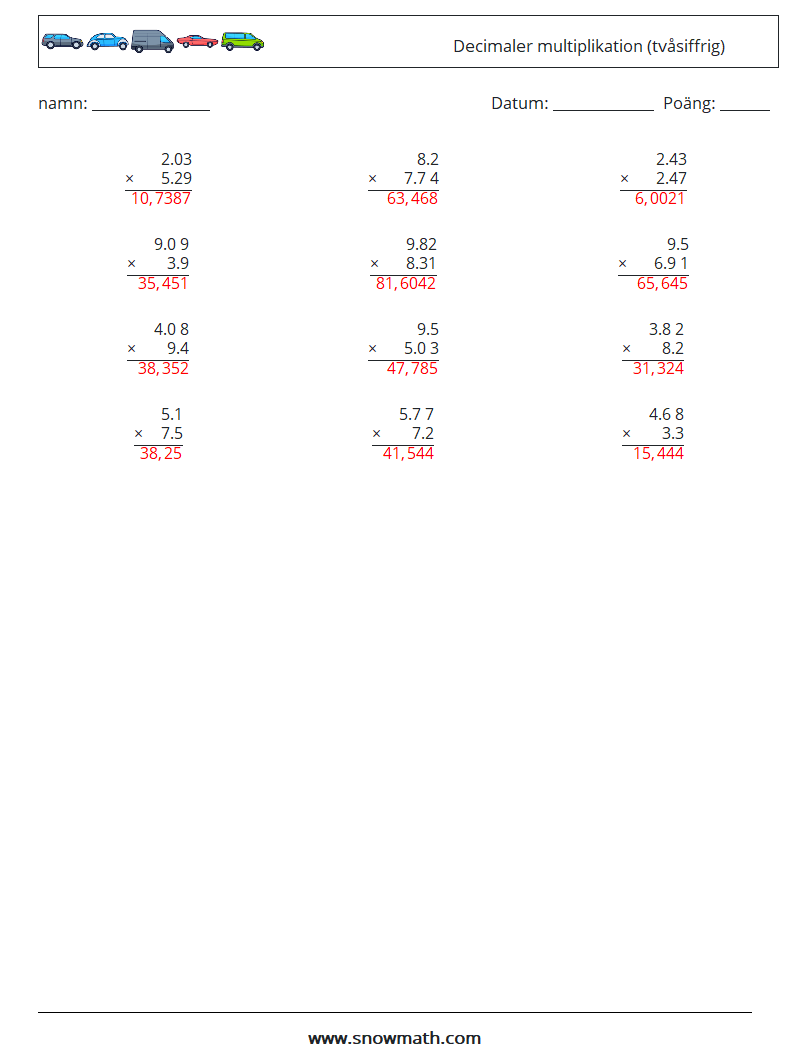 (12) Decimaler multiplikation (tvåsiffrig) Matematiska arbetsblad 18 Fråga, svar