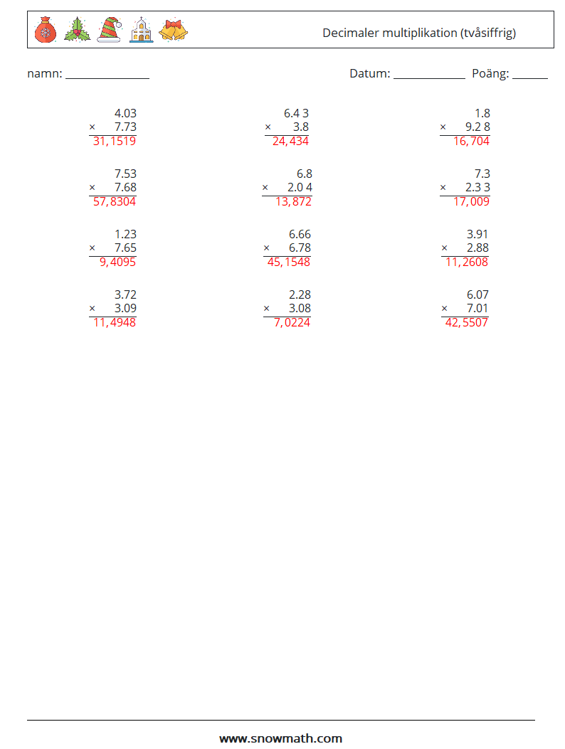 (12) Decimaler multiplikation (tvåsiffrig) Matematiska arbetsblad 8 Fråga, svar