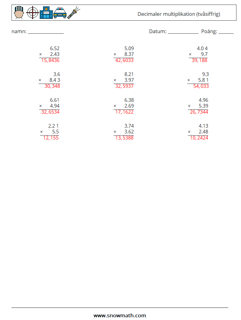 (12) Decimaler multiplikation (tvåsiffrig) Matematiska arbetsblad 9 Fråga, svar