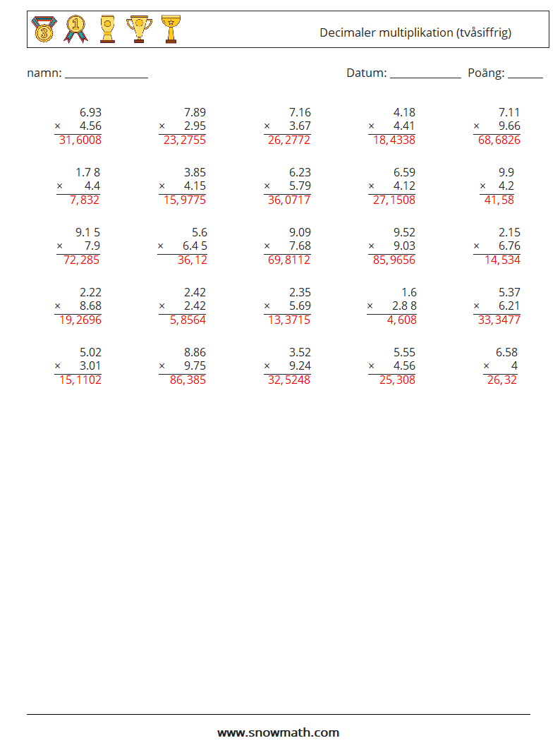 (25) Decimaler multiplikation (tvåsiffrig) Matematiska arbetsblad 9 Fråga, svar