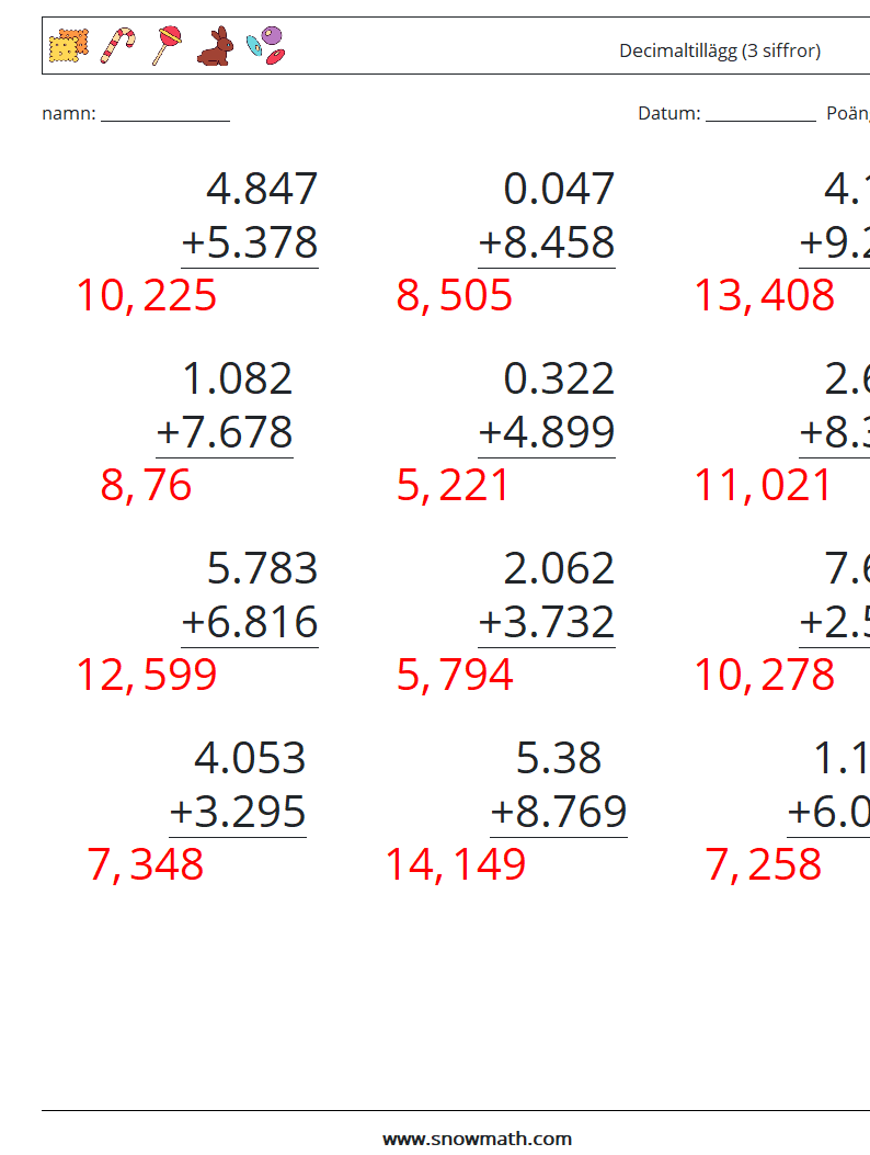 (12) Decimaltillägg (3 siffror) Matematiska arbetsblad 15 Fråga, svar