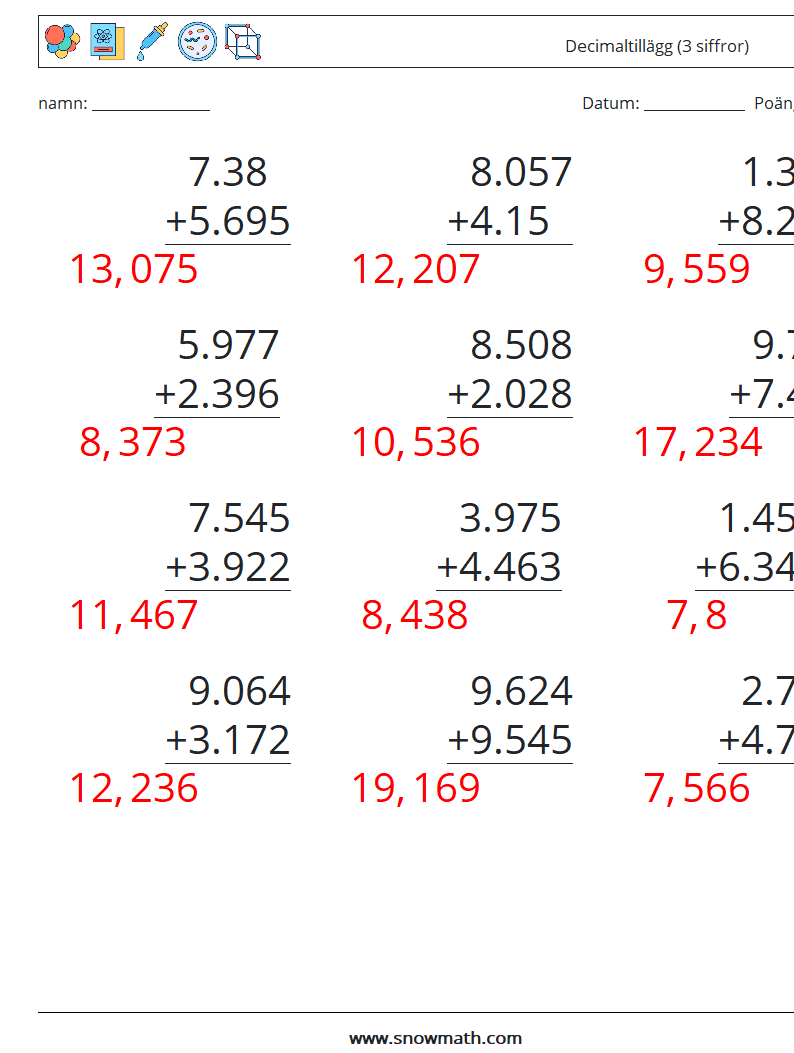 (12) Decimaltillägg (3 siffror) Matematiska arbetsblad 1 Fråga, svar