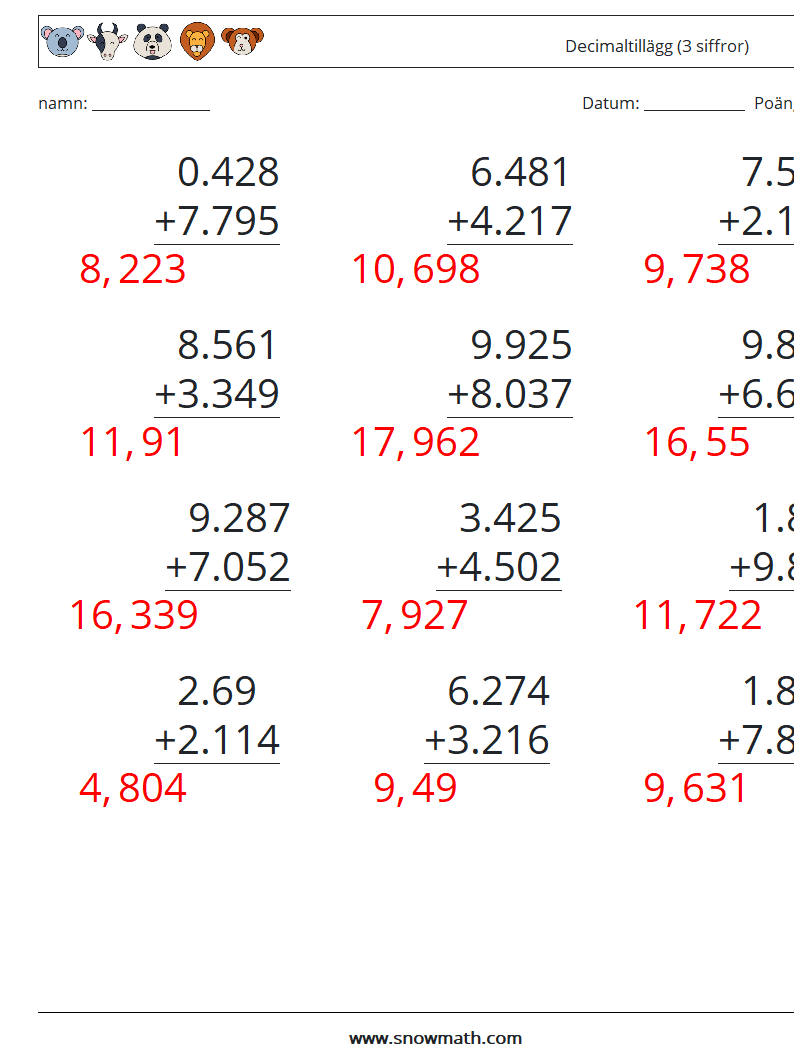 (12) Decimaltillägg (3 siffror) Matematiska arbetsblad 9 Fråga, svar