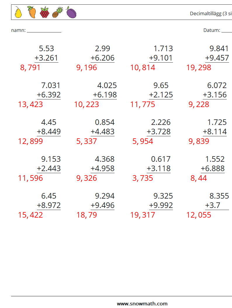 (25) Decimaltillägg (3 siffror) Matematiska arbetsblad 12 Fråga, svar