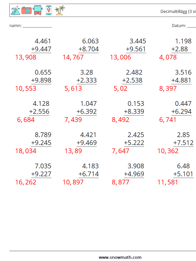 (25) Decimaltillägg (3 siffror) Matematiska arbetsblad 8 Fråga, svar