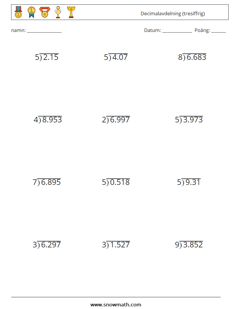 (12) Decimalavdelning (tresiffrig) Matematiska arbetsblad 9