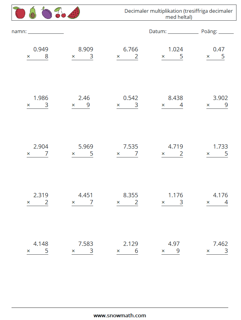 (25) Decimaler multiplikation (tresiffriga decimaler med heltal)